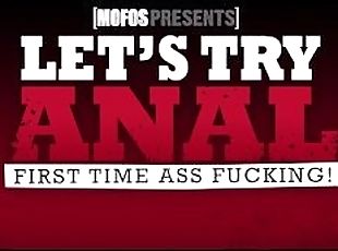 Mofos - First time anal caught on film